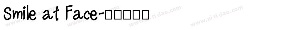 Smile at Face字体转换